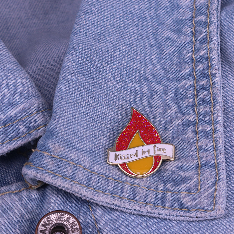 Kissed By Fire Pin