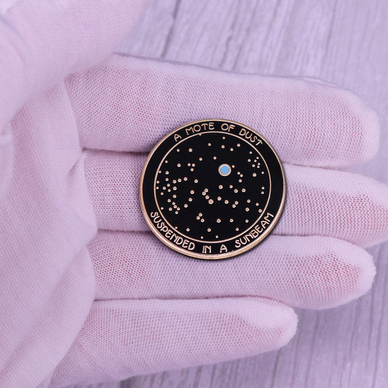 "A Grain Of Dust Suspended In Sunlight" Circle Pin
