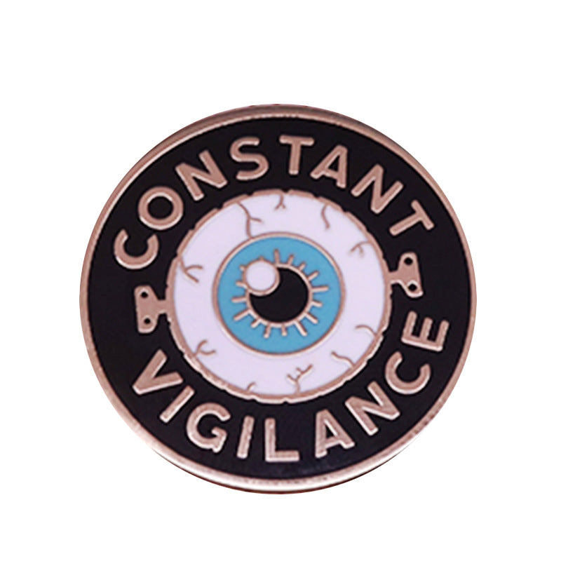 front view of Always Be Wary - The Bizarre Anatomical Eyeball Pin