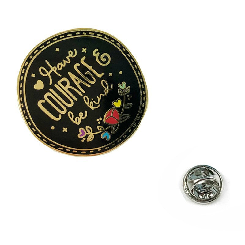 Be Strong, Brave, and Kind Pin
