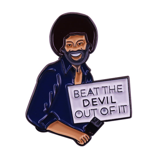 Bob Ross Beats The Devil Pin
