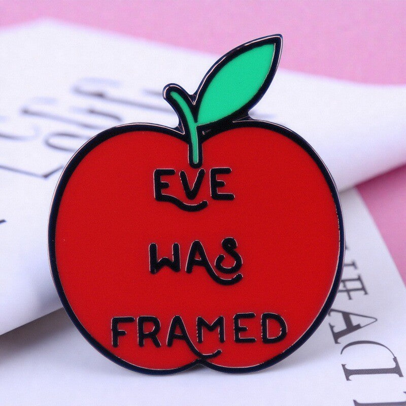 Eve Was Framed Pin