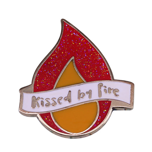 Kissed By Fire Pin
