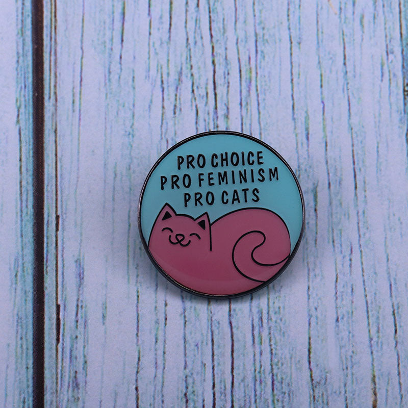 Pro Choice Pro Feminism Pro Cats Pin