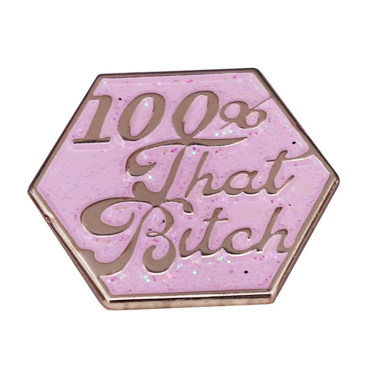 100&That Butch Pin