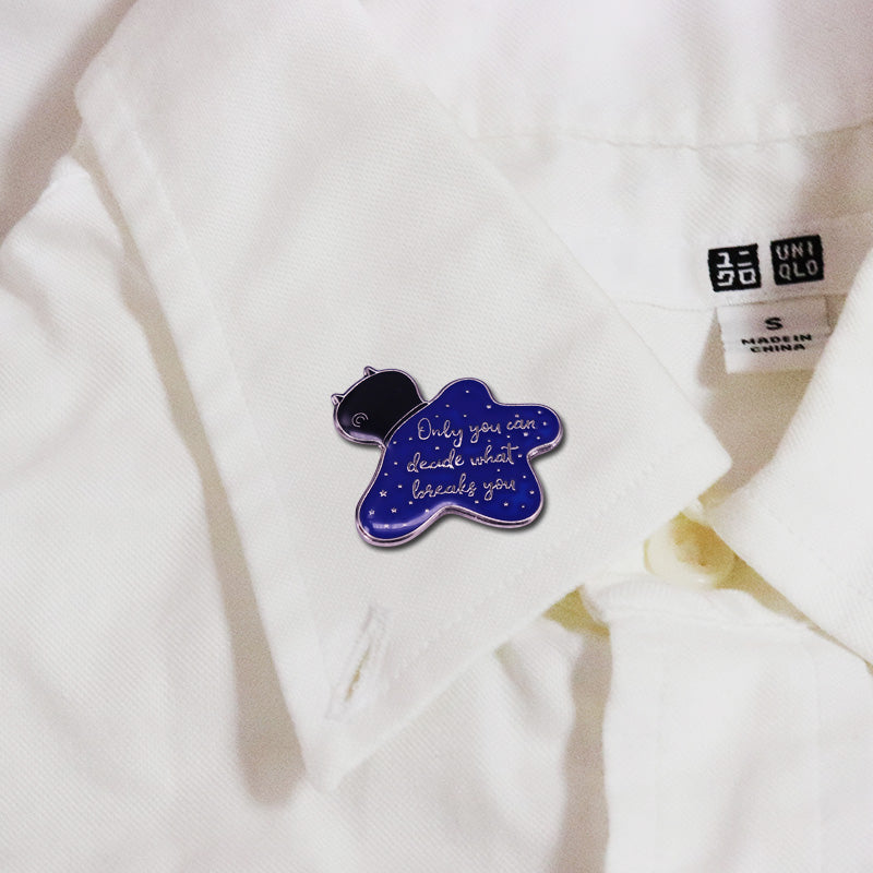 Only You Can Decide What Makes You Sad Pin
