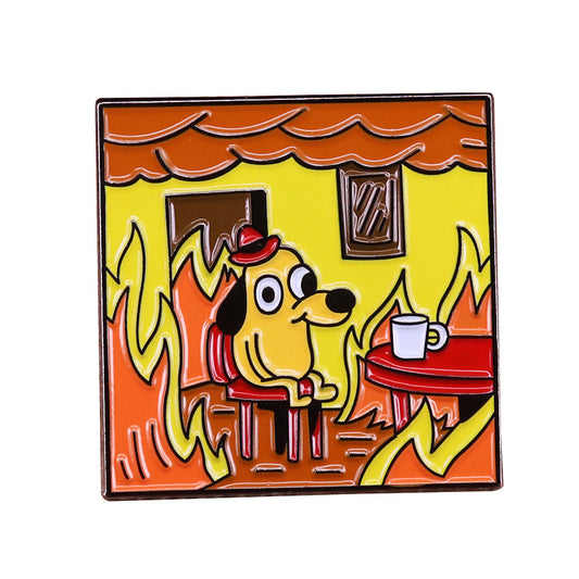 This Is Fine Dog Meme Pin