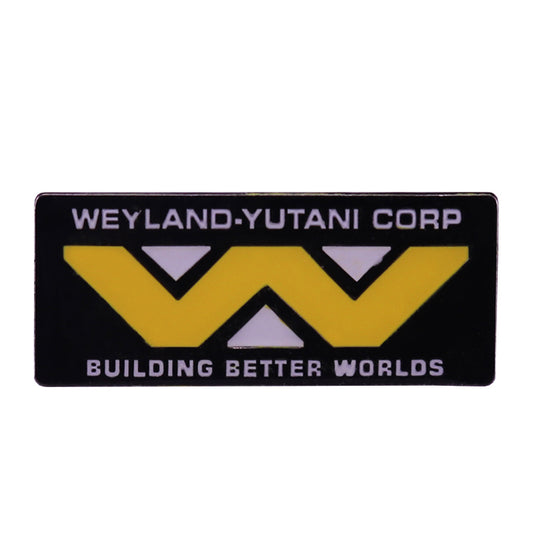 Weyland-Yutani Corporation: Building Better Worlds (Alien) Pin