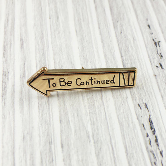 JOJO's Bizarre Adventure To Be Continued Pin