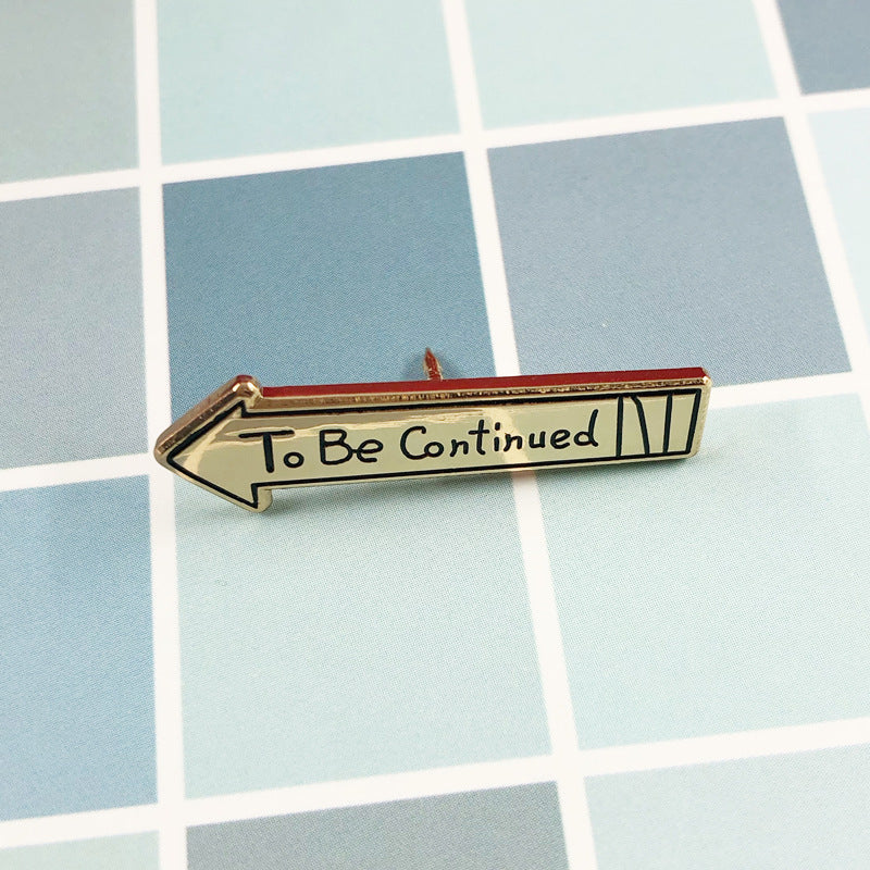 JOJO's Bizarre Adventure To Be Continued Pin
