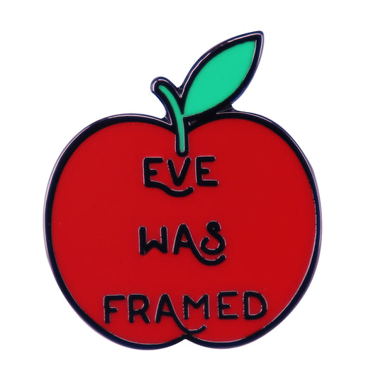Eve Was Framed Pin