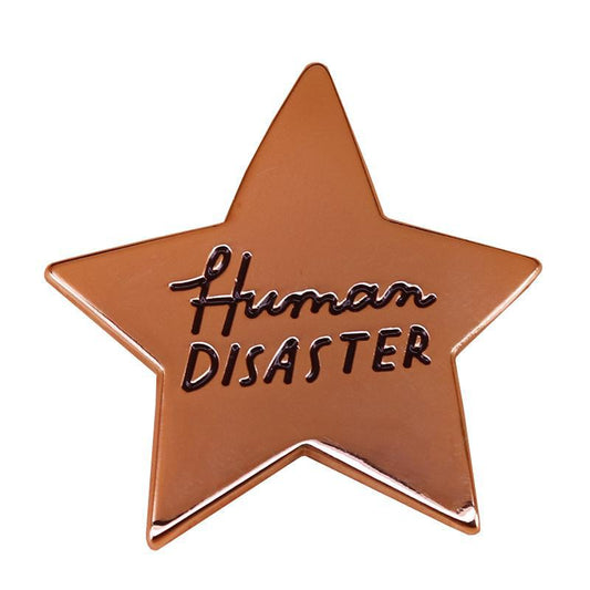 Human Disaster Pin