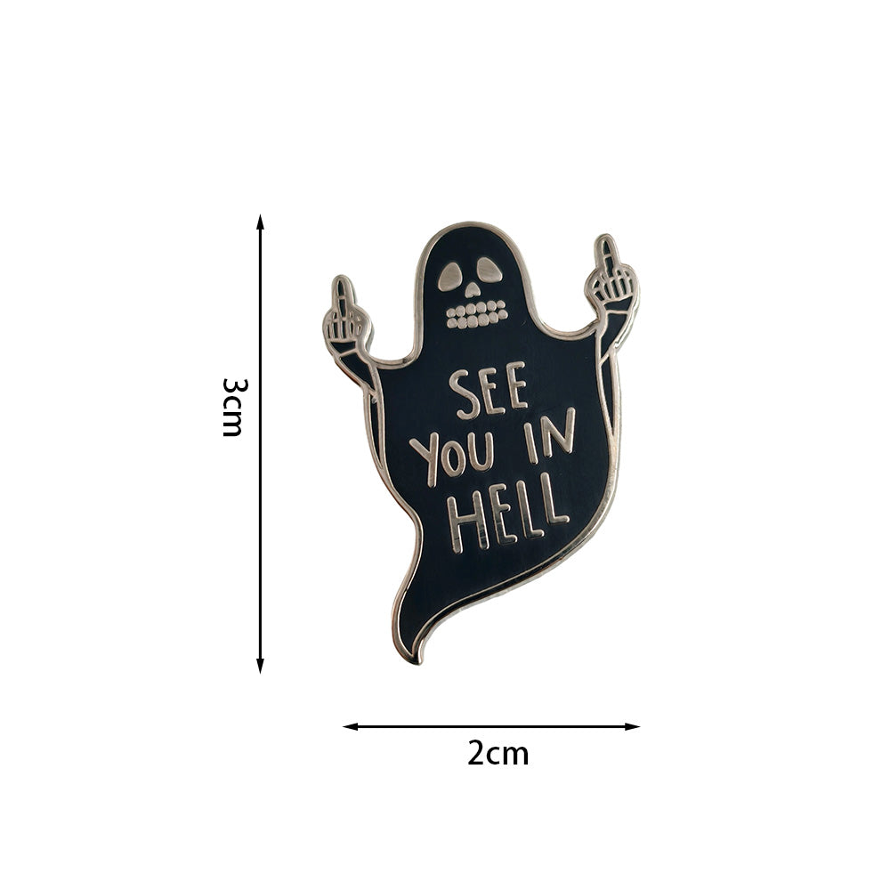See You In Hell Black Ghost Pin