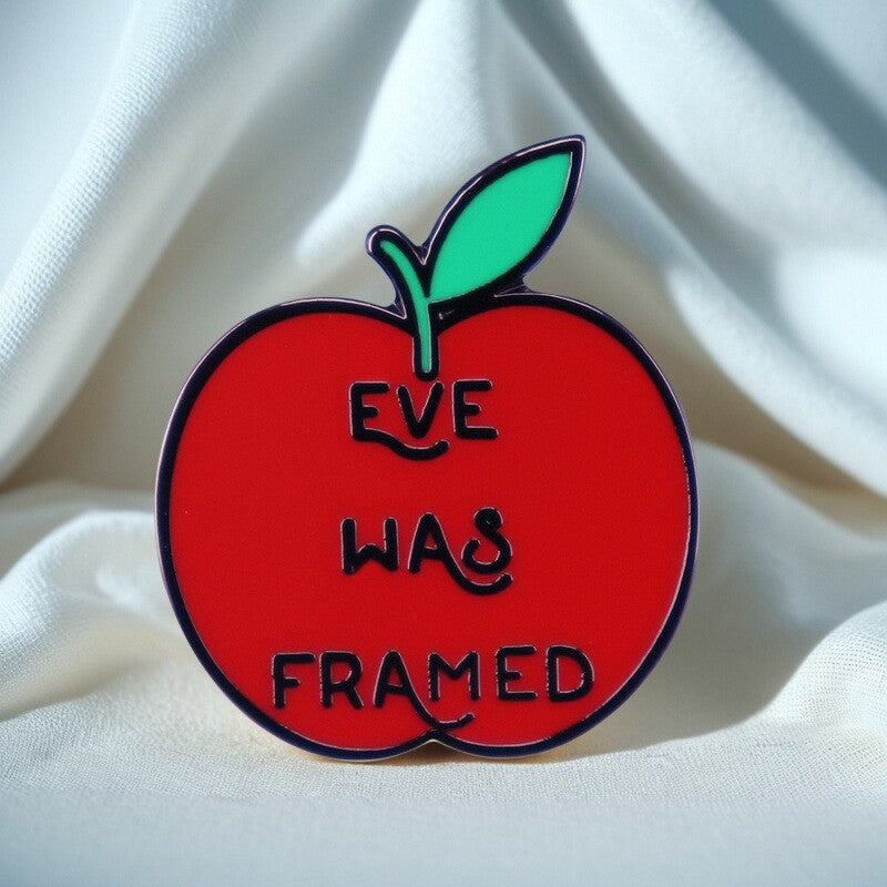 Eve Was Framed Pin