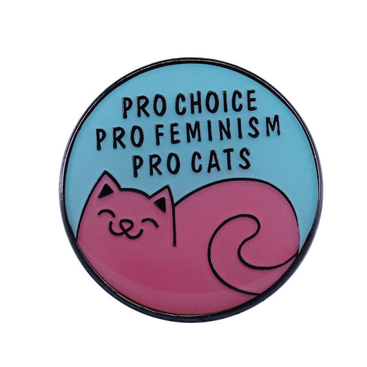Pro Choice Pro Feminism Pro Cats Pin