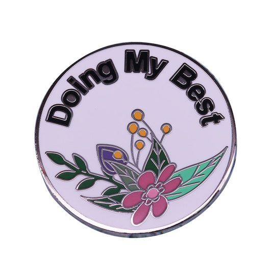 Doing My Best Pin