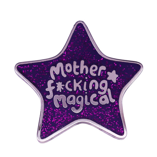 Mother F*Cking Magical Pin