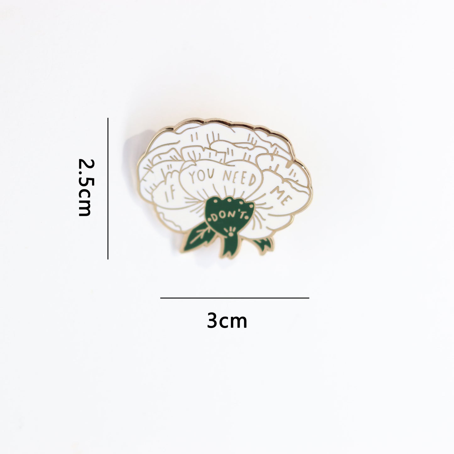 Brilliant And Happy Flower If You Need Me Pin