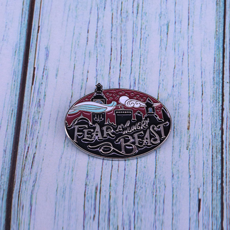 Fear Is A Hungry Beast Pin