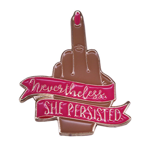 Nevertheless, She Still Insists On Feminism Pin