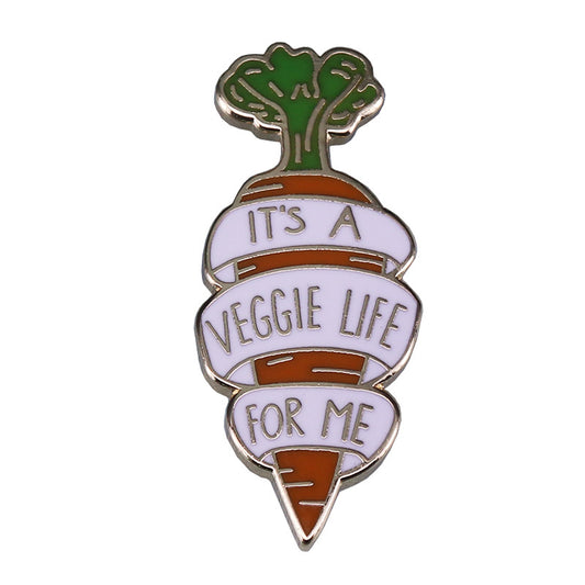 It'S A Veggie Life For Me Pin