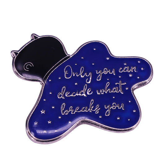 Only You Can Decide What Makes You Sad Pin